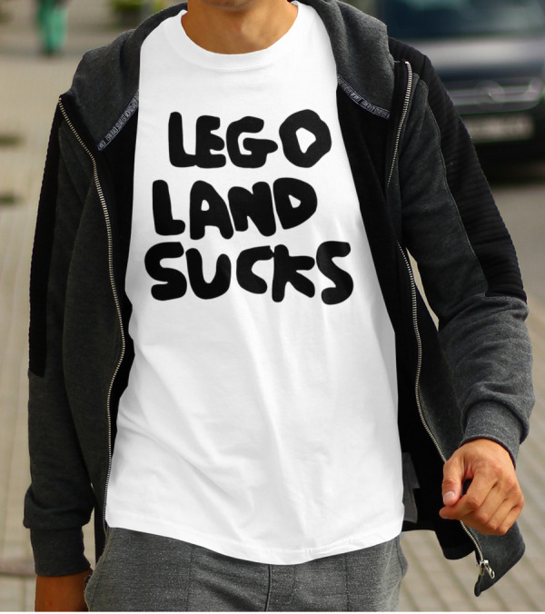 Lego Land Sucks T-Shirt