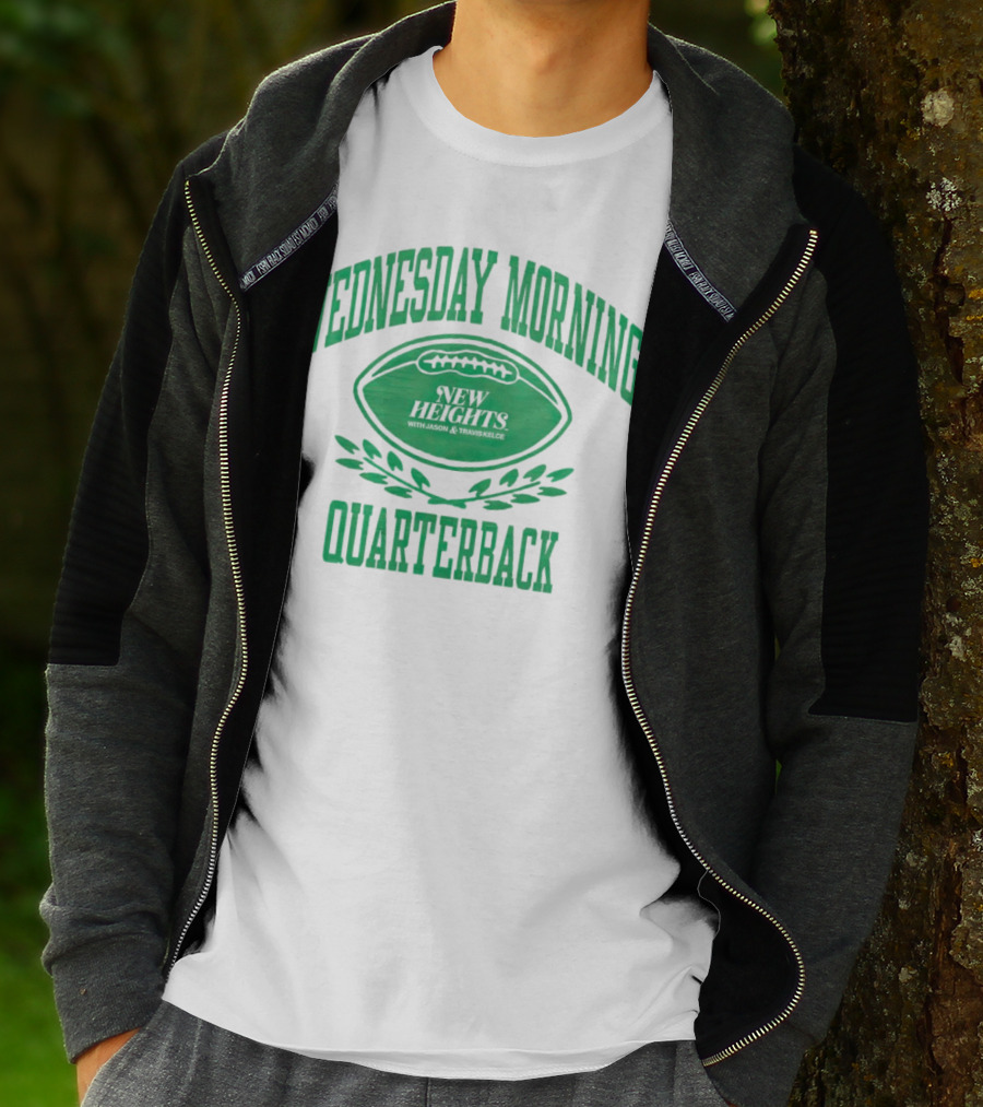 Wednesday Morning Quarterback New Heights With Jason And Travis Kelce T-Shirt
