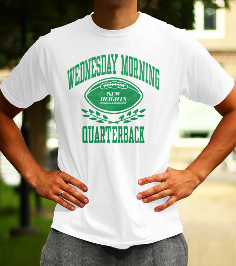 Wednesday Morning Quarterback New Heights With Jason And Travis Kelce T-Shirt