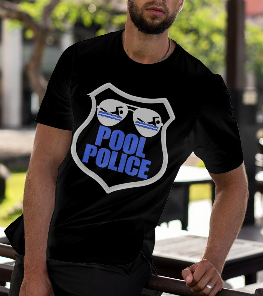 Pool Police Badge With Sunglasses Swimmers T-Shirt