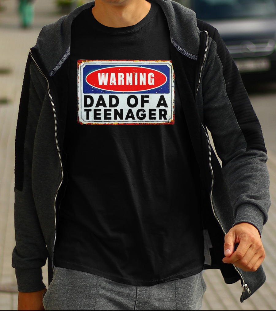 Warning Dad Of A Teenager Retro Sign T-Shirt