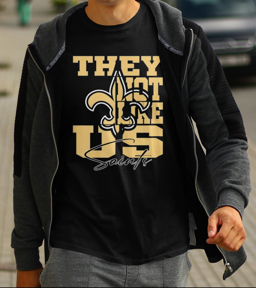 They Not Like Us New Orleans Saints Fleur-de-Lis T-Shirt
