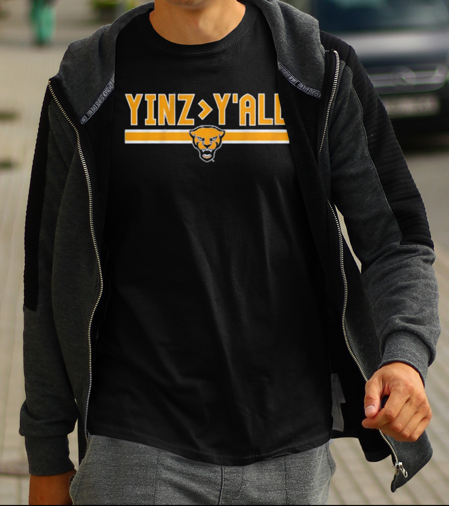 Yinz Greater Than Y'all Pittsburgh Panthers T-Shirt
