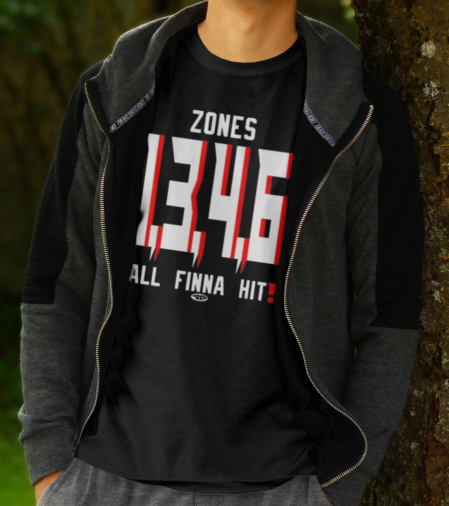 Zones 1 3 4 6 All Finna Hit Freakorico ATL Hoe T-Shirt