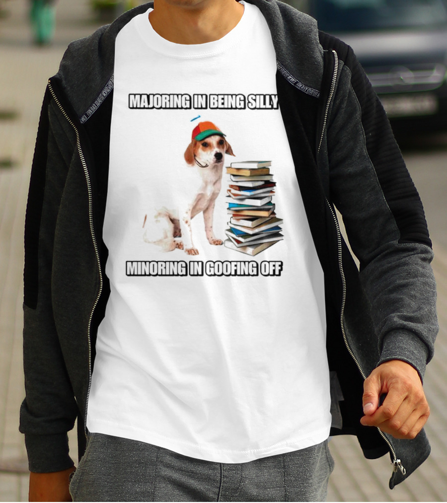 Majoring In Being Silly Minoring In Goofing Off With A Colorful Cap-Wearing Dog And Stack Of Books T-Shirt