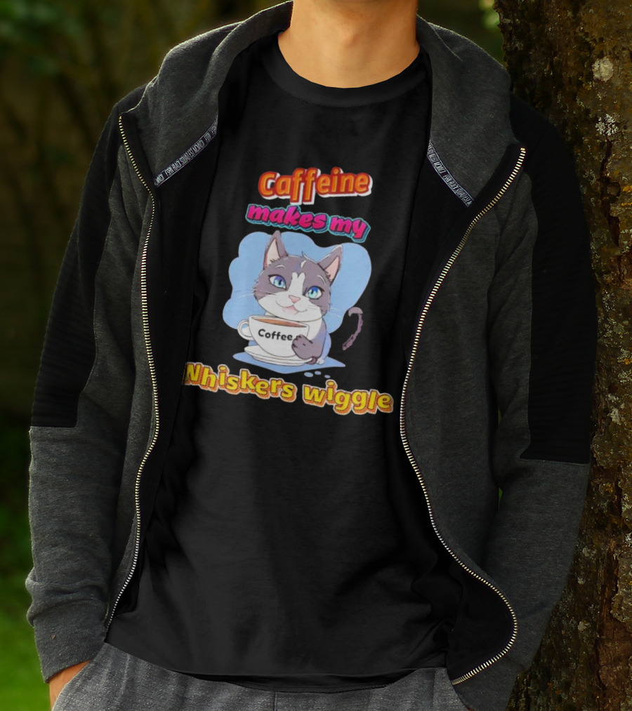 Caffeine Coffee Cat Makes My Whiskers Wiggle T-Shirt