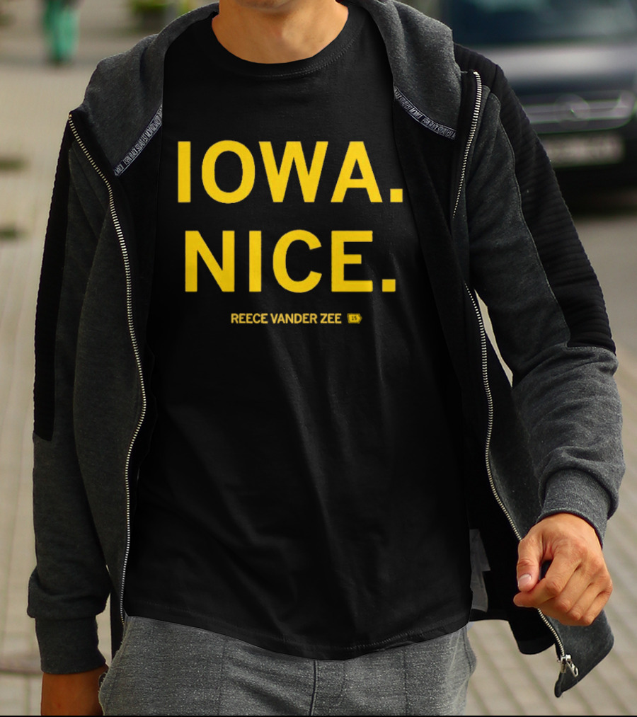 IOWA NICE REECE VANDER ZEE ISU T-Shirt
