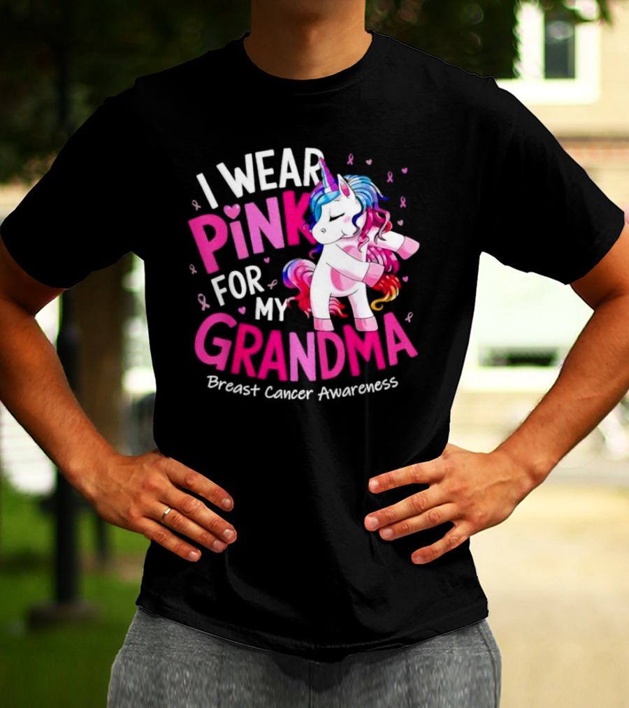 I Wear Pink For My Grandma Unicorn Breast Cancer Awareness T-Shirt