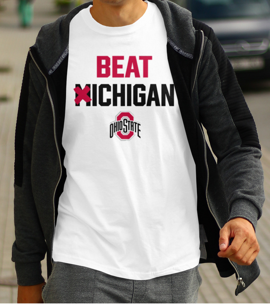 Beat Michigan Ohio State T-Shirt