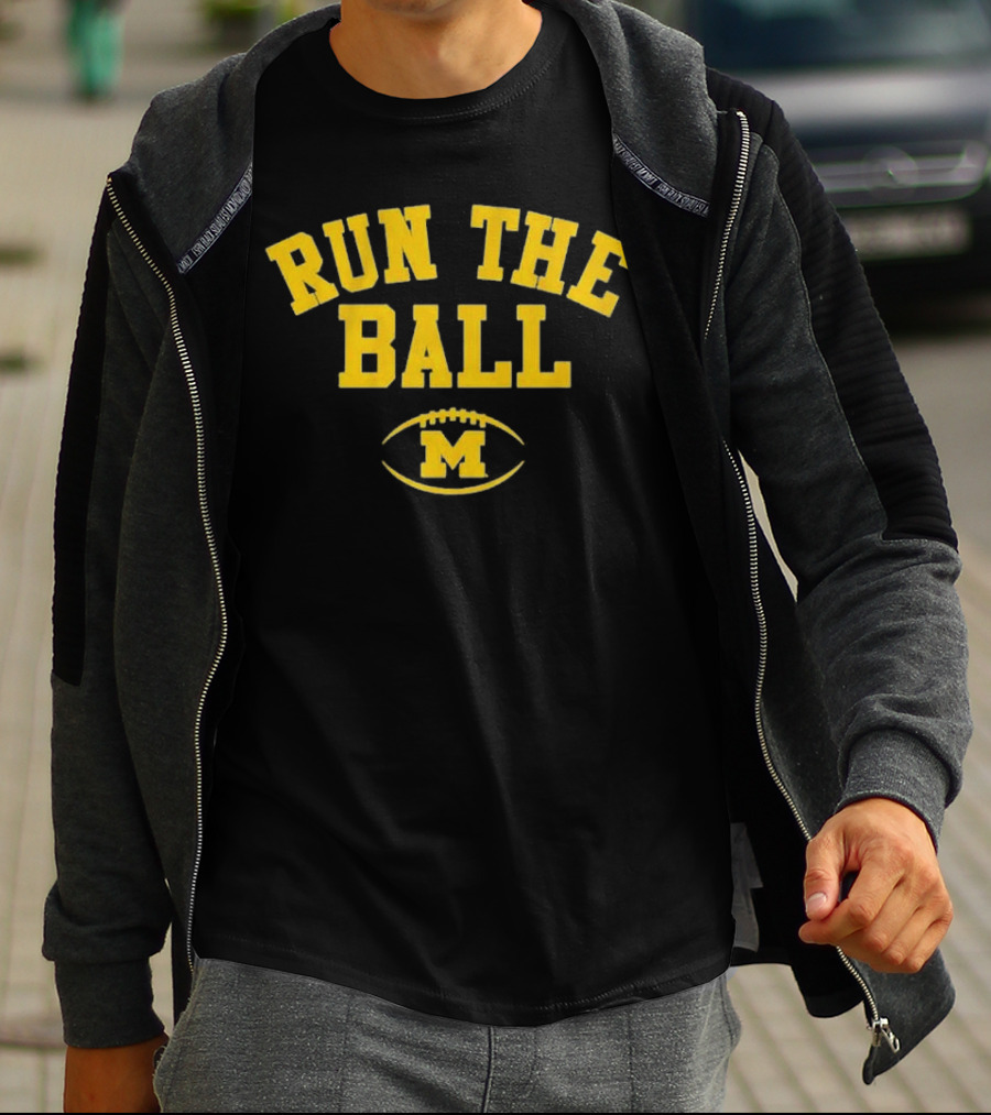 Run The Ball Michigan Wolverines Football M T-Shirt