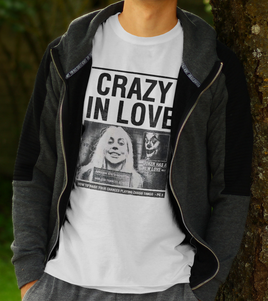 Crazy In Love Joker Has A New Love Arkham State Hospital T-Shirt