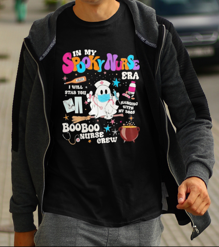 Spooky Nurse Era I Will Stab You Hanging With My Boos Boo Boo Nurse Crew T-Shirt