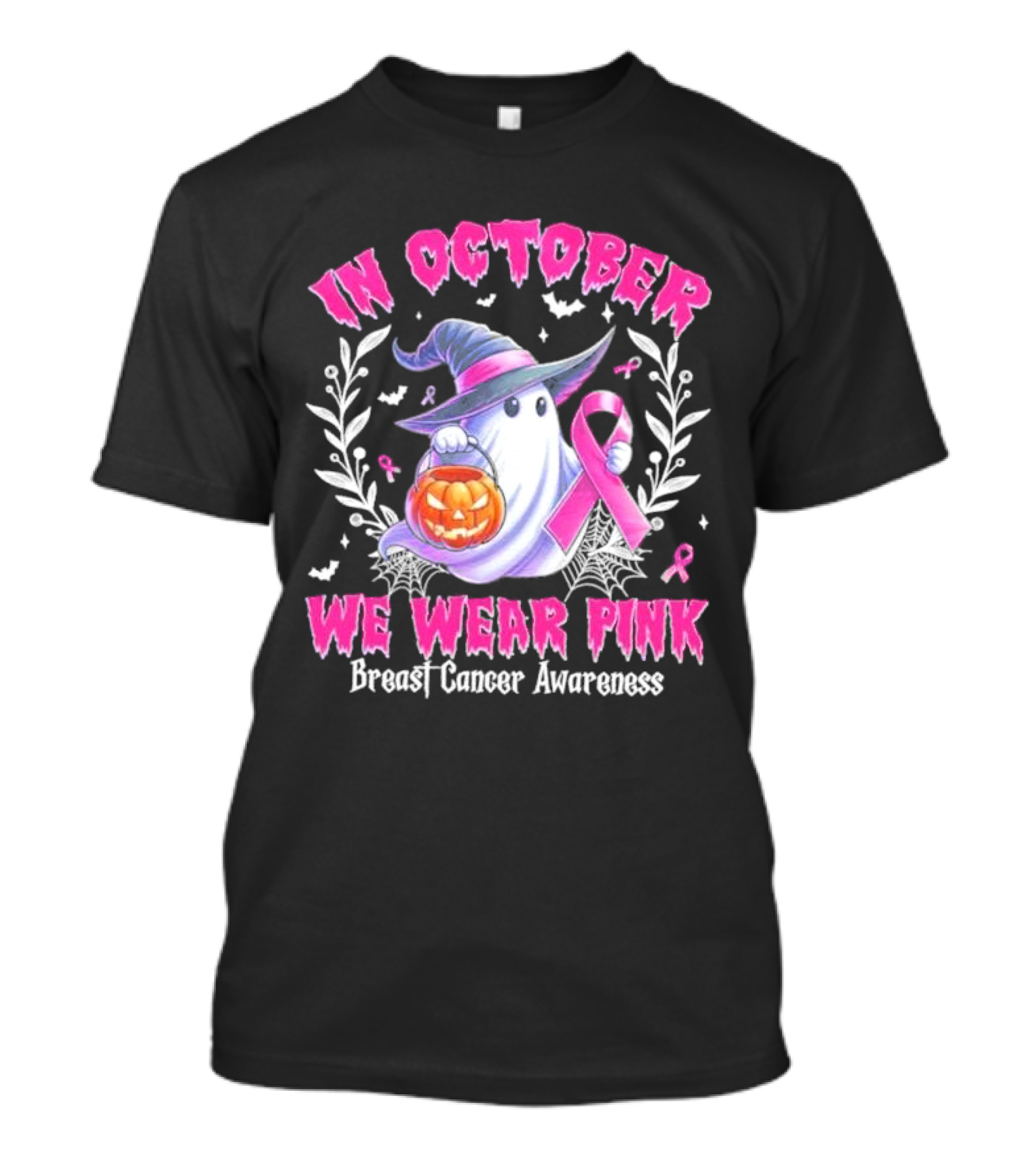 In October We Wear Pink Breast Cancer Awareness Ghost With Pumpkin And Witch Hat T-Shirt