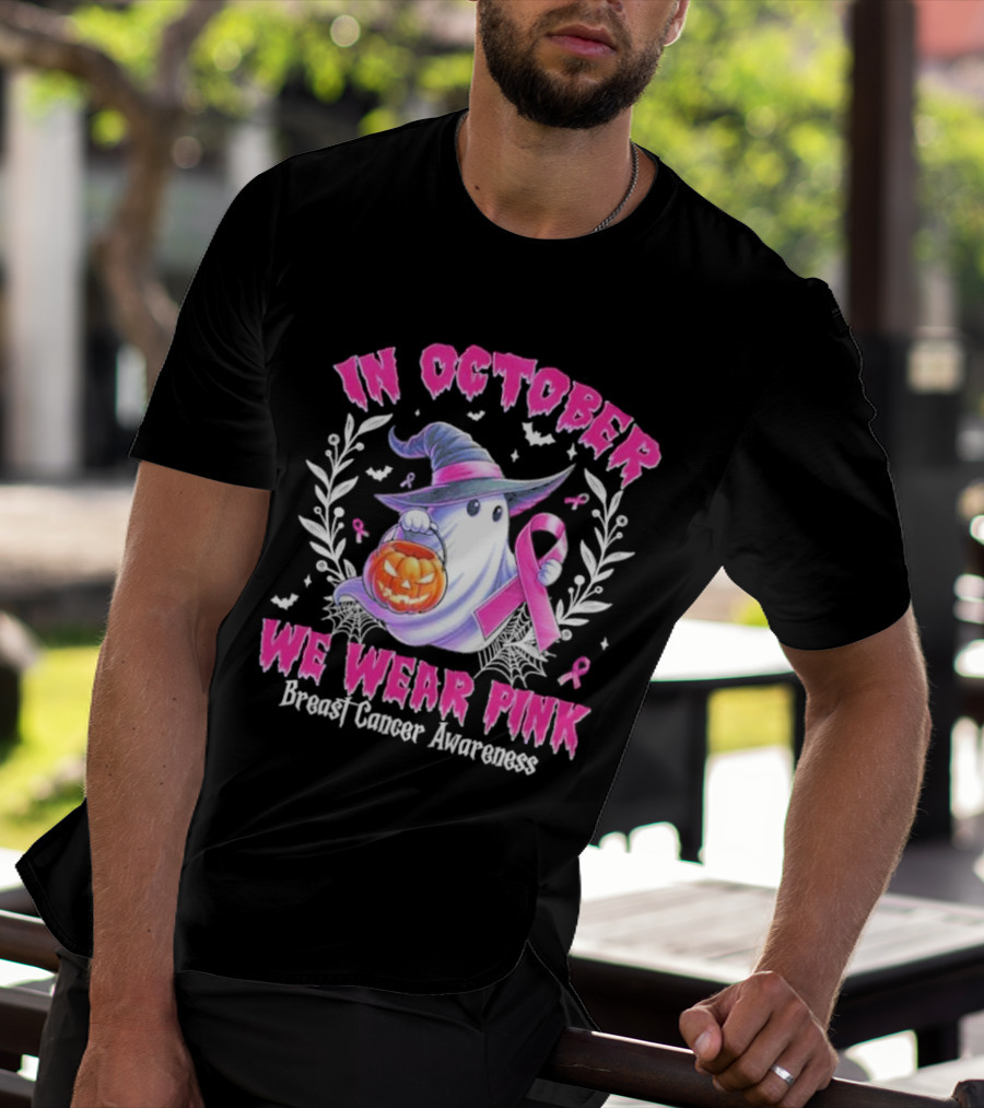 In October We Wear Pink Breast Cancer Awareness Ghost With Pumpkin And Witch Hat T-Shirt