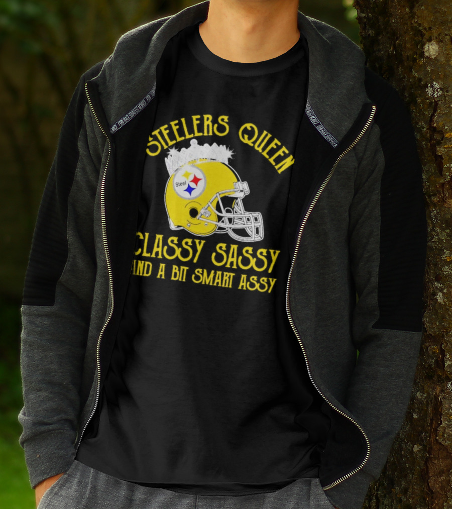 Steelers Queen Classy Sassy And A Bit Smart Assy Crown Helmet T-Shirt