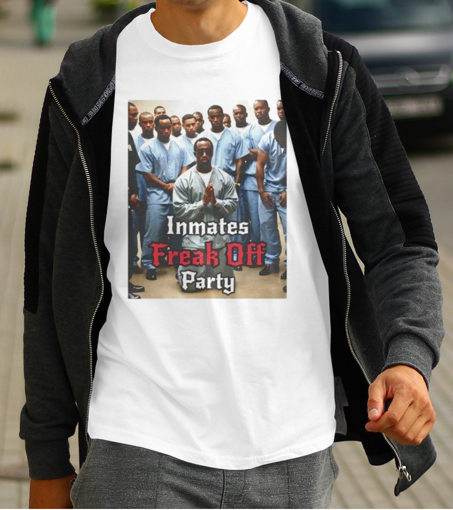 Inmates Freak Off Party Diddy T-Shirt