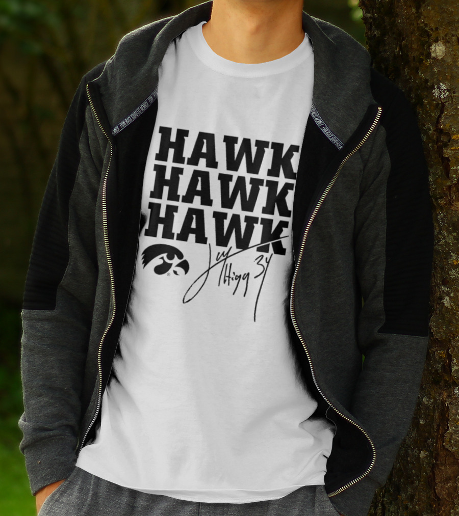 HAWK HAWK HAWK Jay Higgins 34 Iowa Hawkeyes Signature T-Shirt