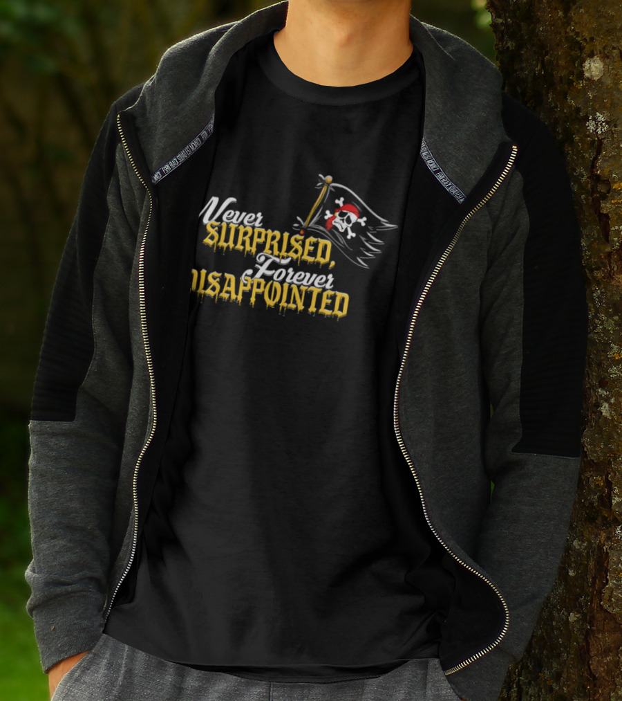 Never Surprised Forever Disappointed Pittsburgh Pirates Skull Flag T-Shirt