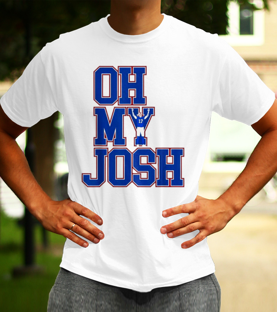 Oh My Josh Buffalo Bills Josh Allen Number 17 Football Player T-Shirt