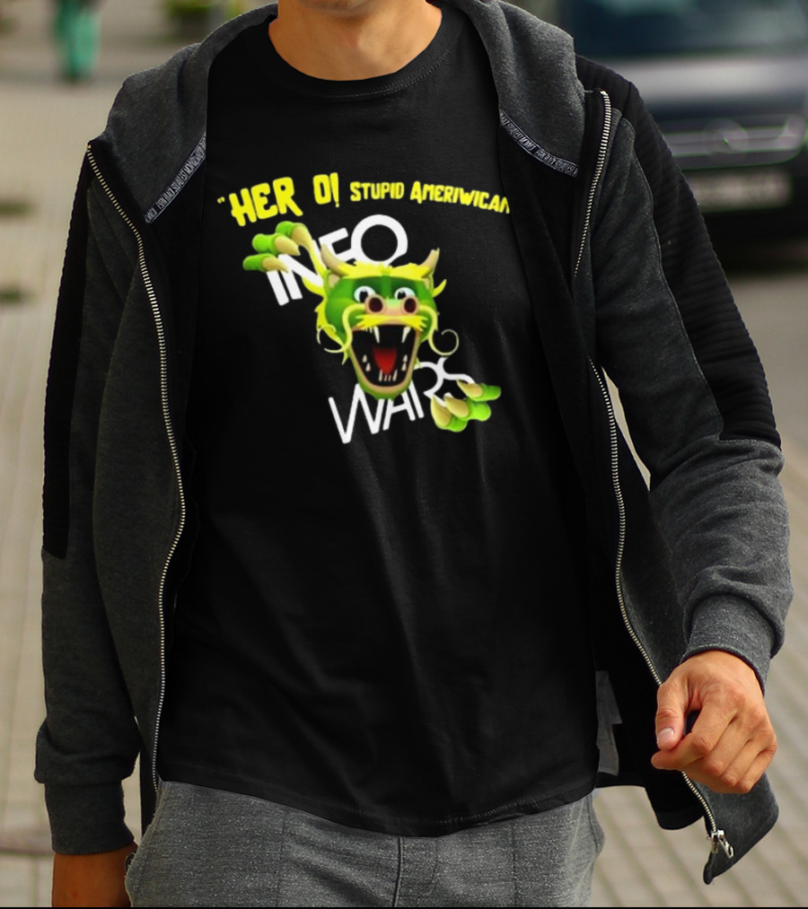 Herro Stupid Ameriwican Info Wars Dragon T-Shirt