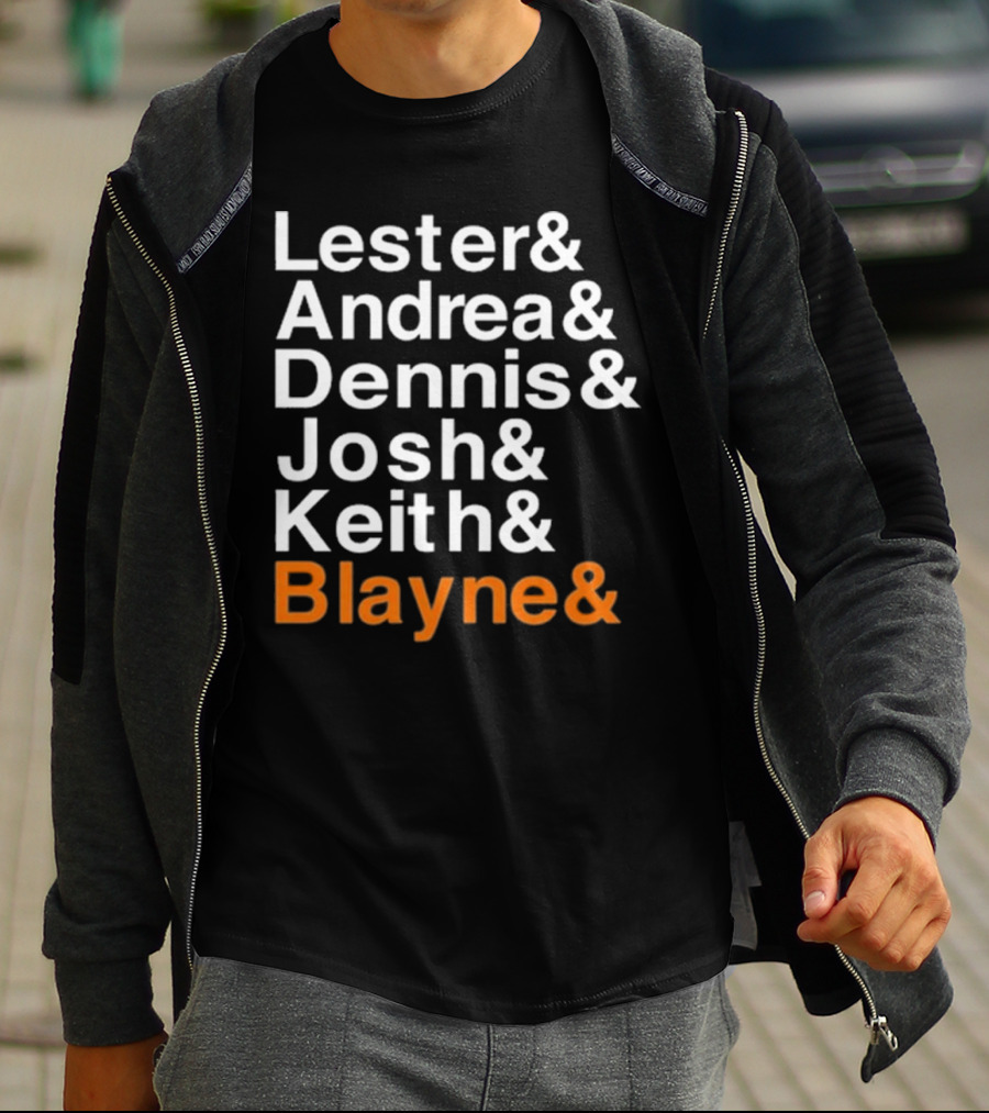 Lester Andrea Dennis Josh Keith Blayne Ampersand List T-Shirt
