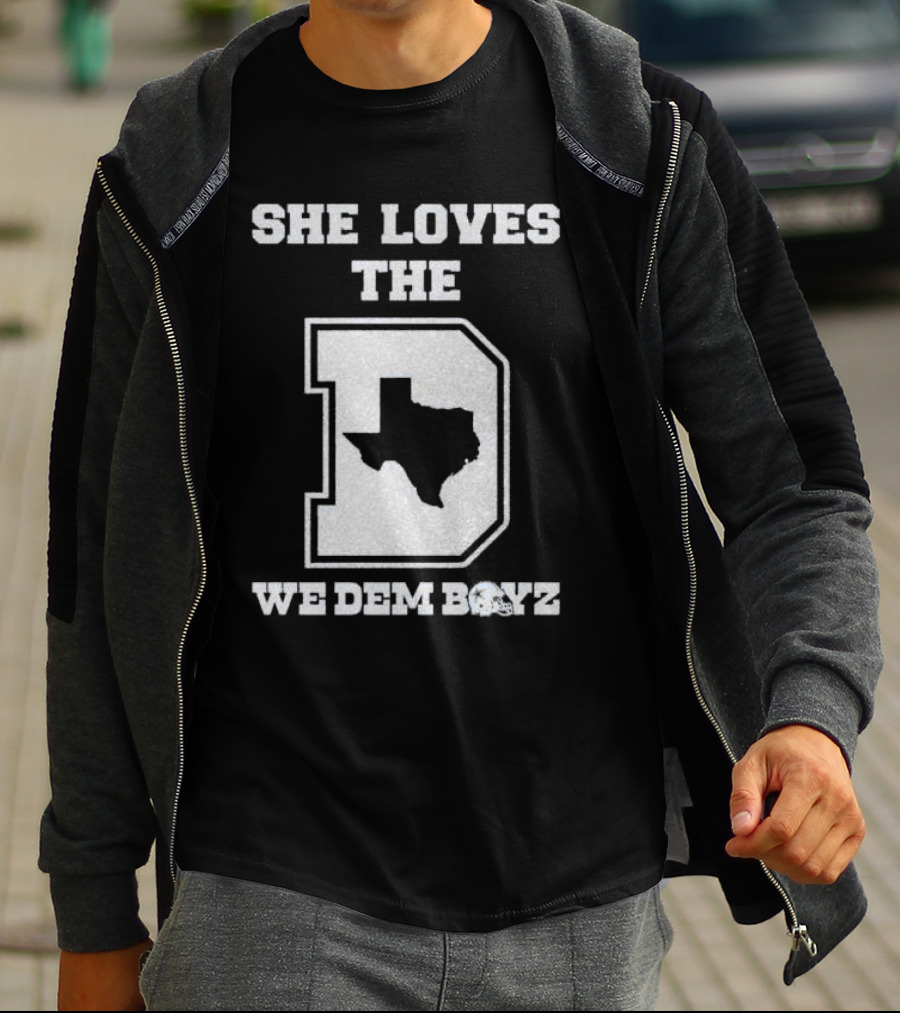 She Loves The D We Dem Boyz Dallas Cowboys Texas Map T-Shirt