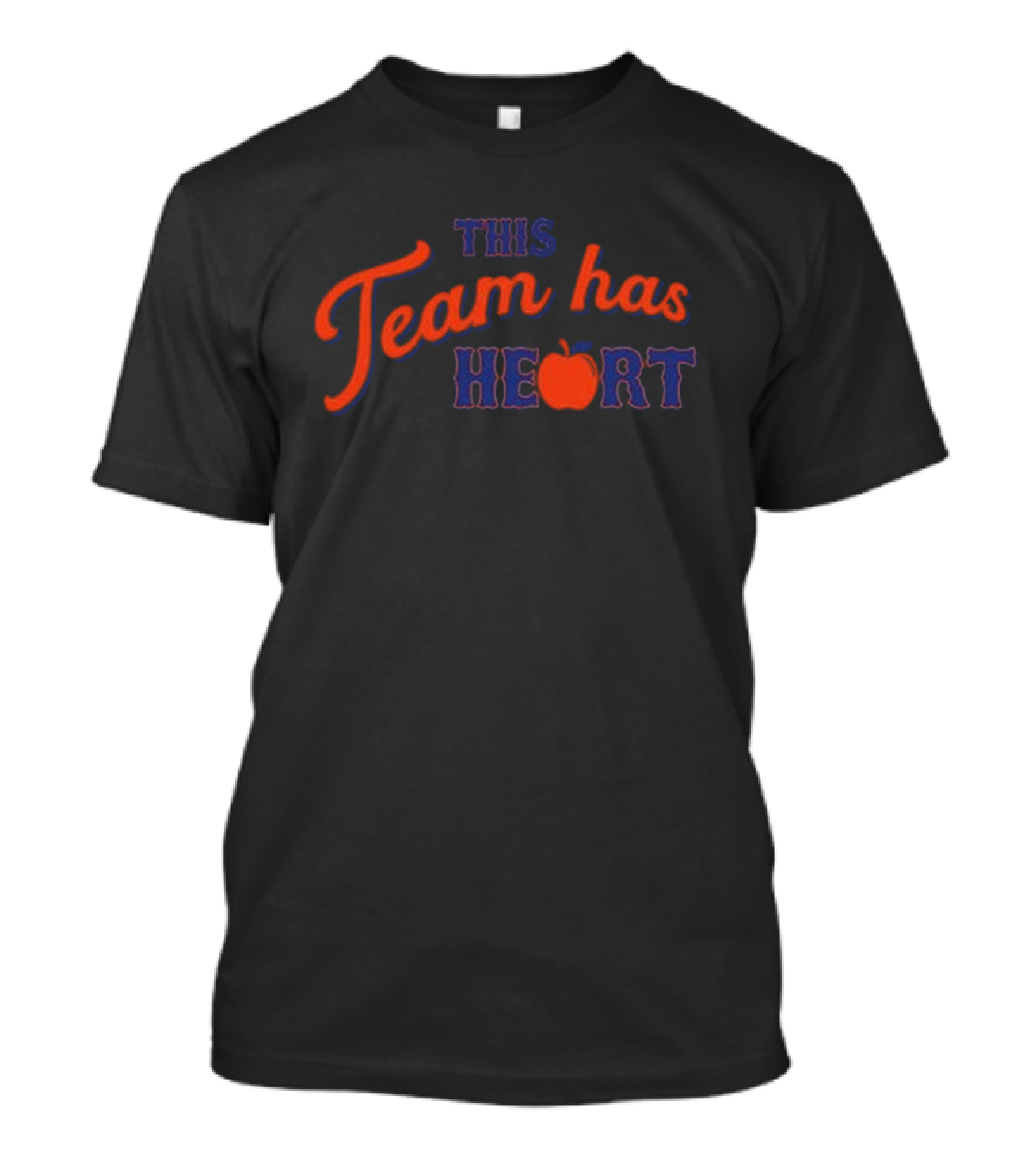 New York Mets This Team Has Heart Big Apple T-Shirt