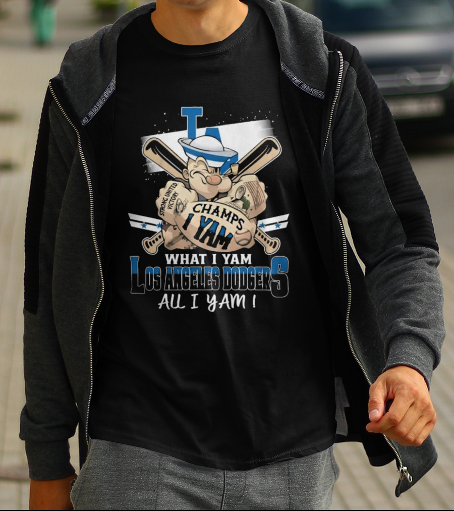 Los Angeles Dodgers Champs I Yam What I Yam All I Yam T-Shirt