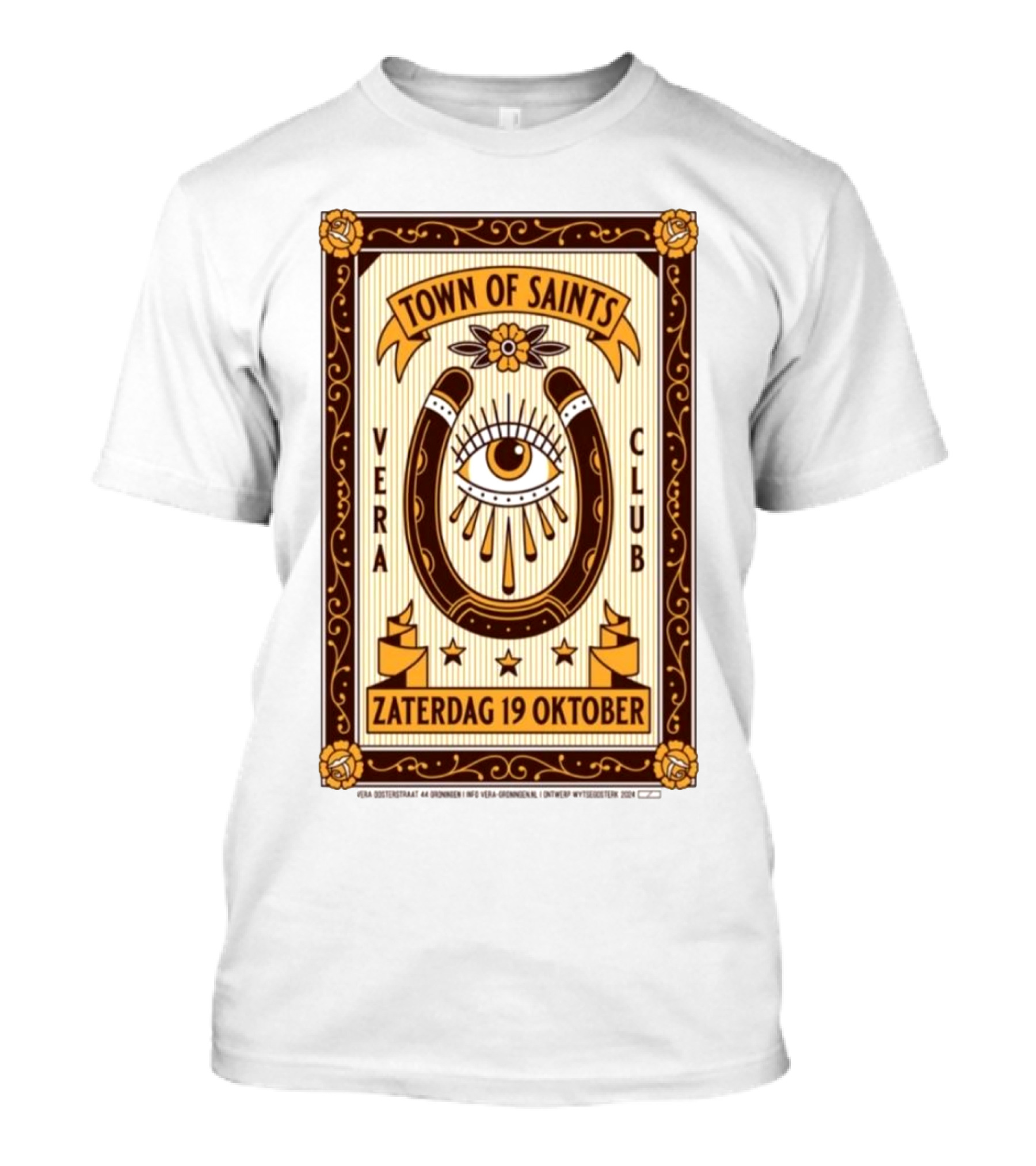 Town Of Saints Vera Club Zaterdag 19 Oktober Oosterstraat 44 Groningen Nederland T-Shirt