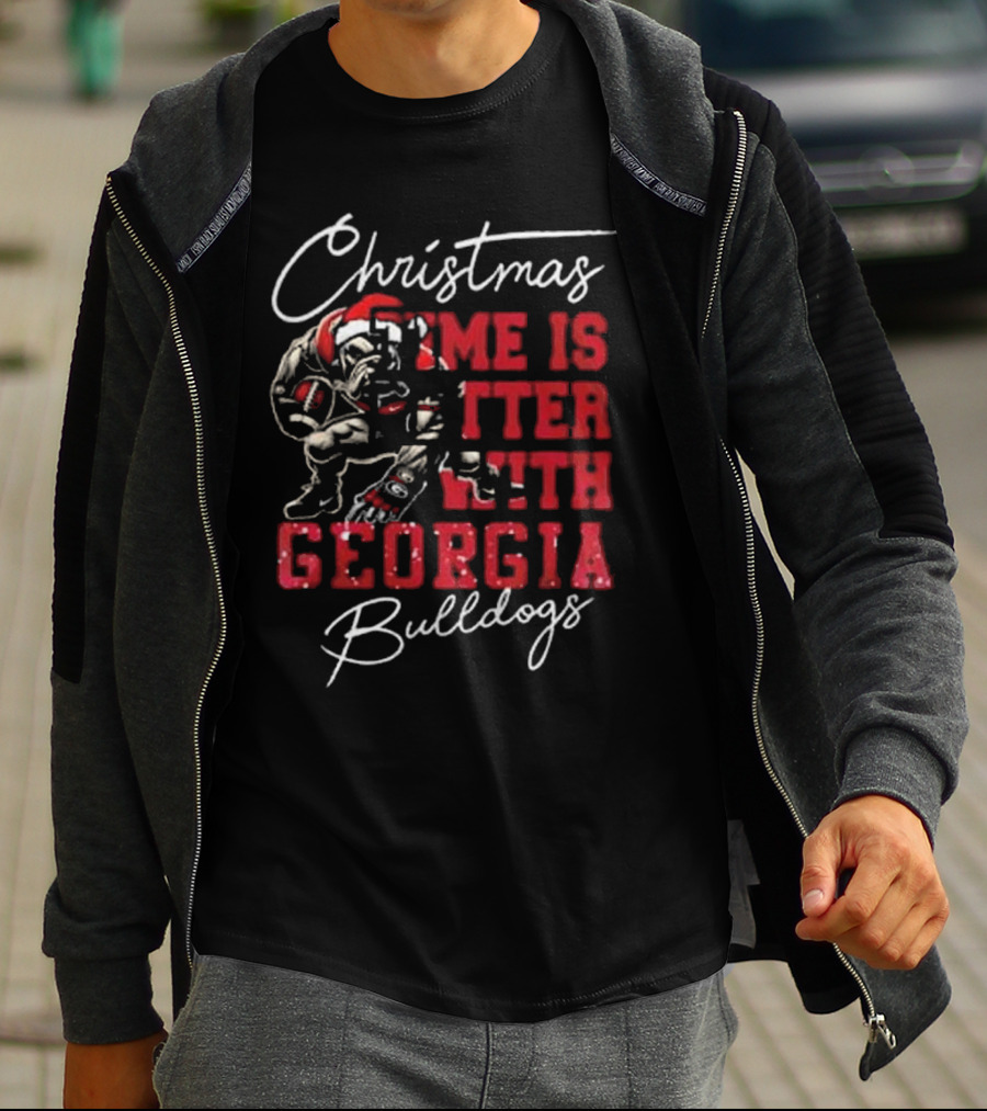 Christmas Time Is Better With Georgia Bulldogs Football Bulldog T-Shirt