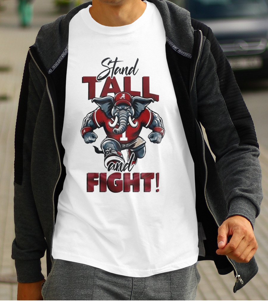 Alabama Crimson Tide Stand Tall And Fight Elephant Mascot T-Shirt