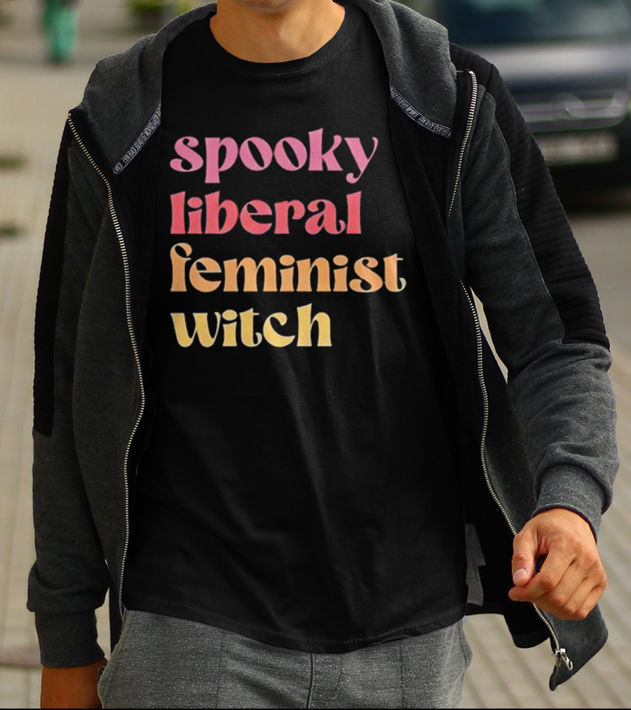 Spooky Liberal Feminist Witch T-Shirt