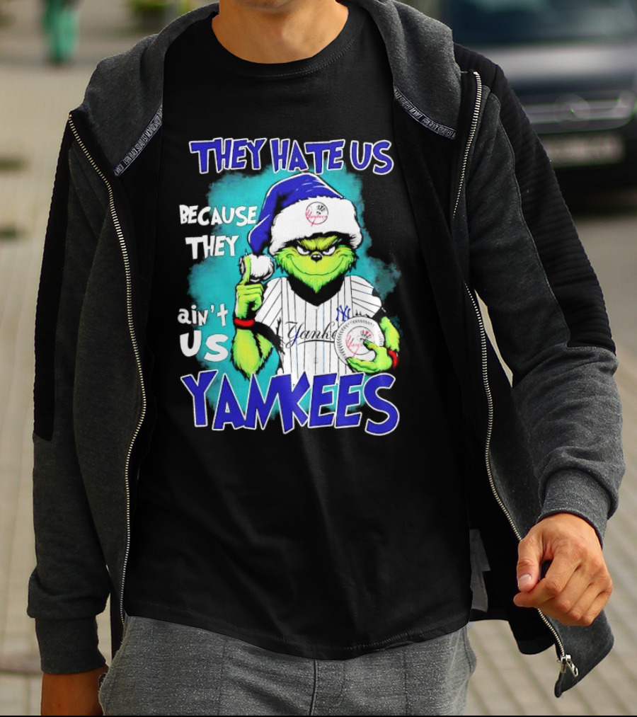 New York Yankees Grinch They Hate Us Because They Ain’t Us Yankees Christmas T-Shirt
