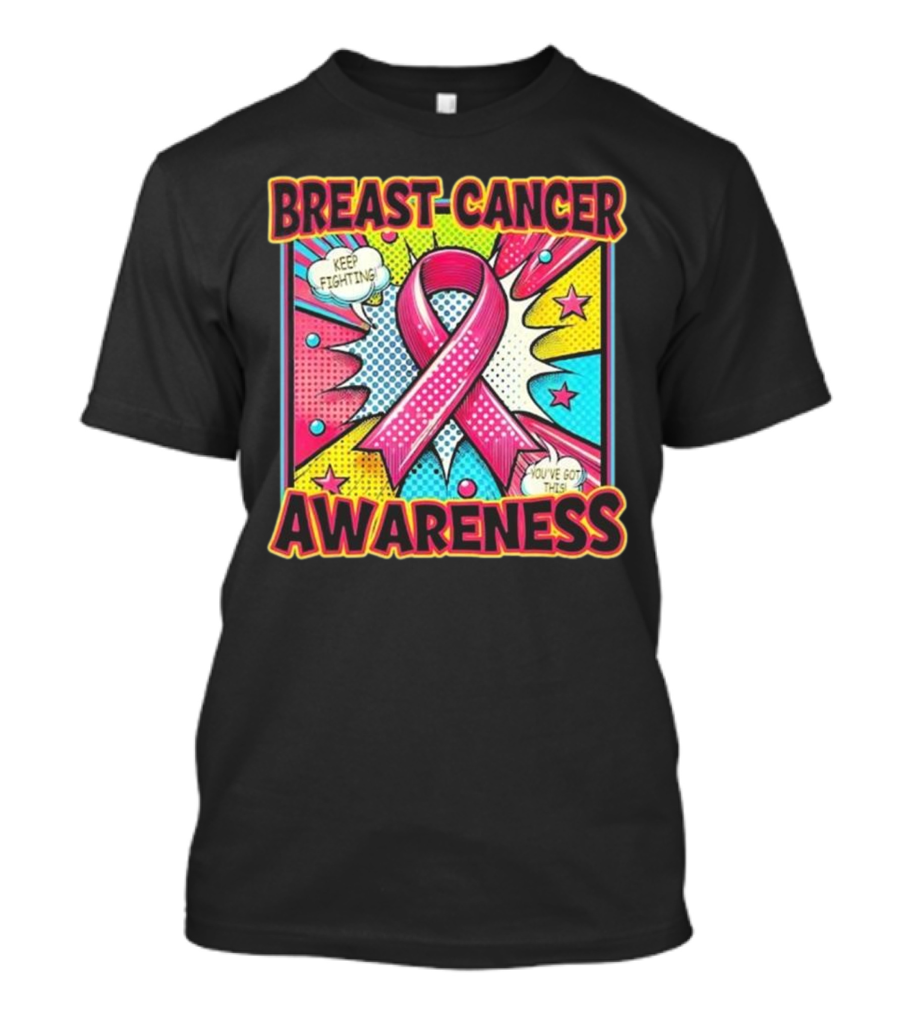 Breast Cancer Awareness Keep Fighting Pink Ribbon You've Got This Vintage Pop T-Shirt