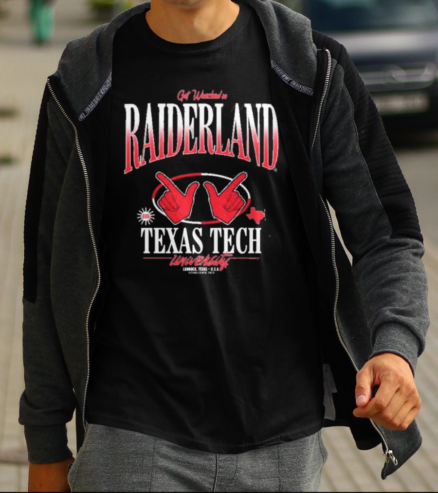 Get Wrecked In Raiderland Texas Tech University Lubbock Texas USA Established 1923 T-Shirt