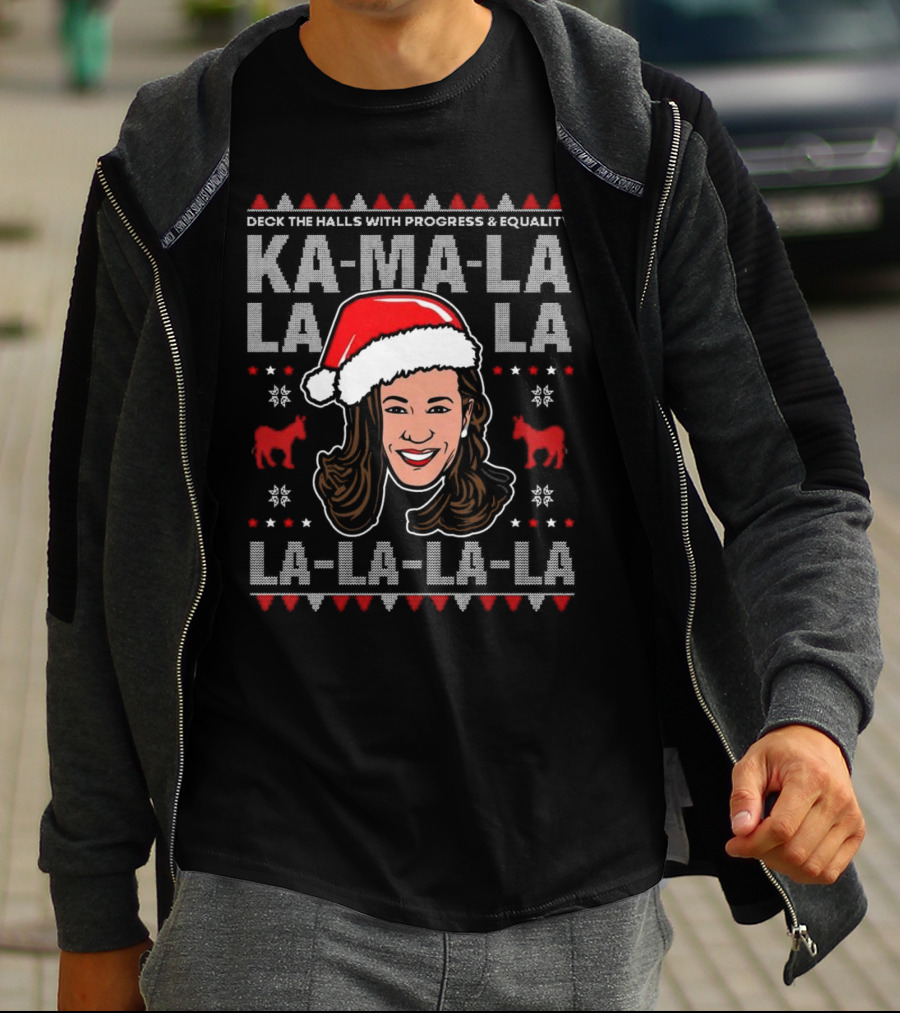 Deck The Halls With Progress And Equality Ka-Ma-La La La La La Christmas T-Shirt