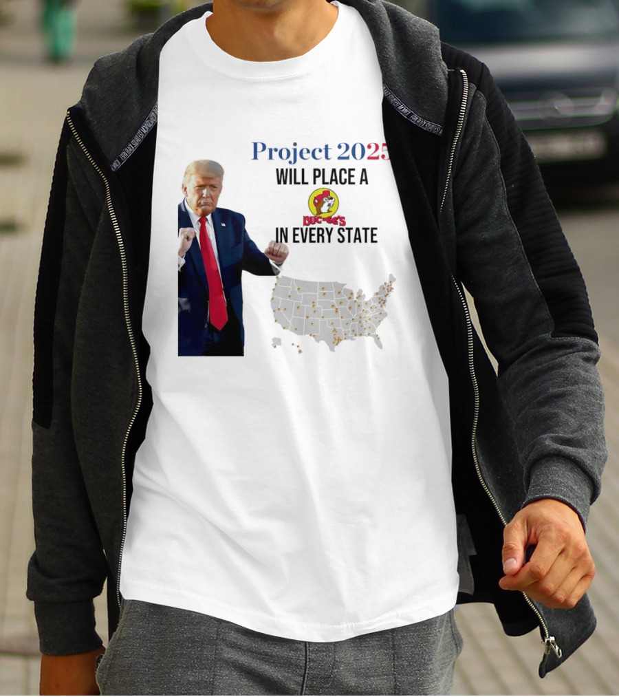 Project 2025 Will Place A Buc-ee's In Every State Map T-Shirt