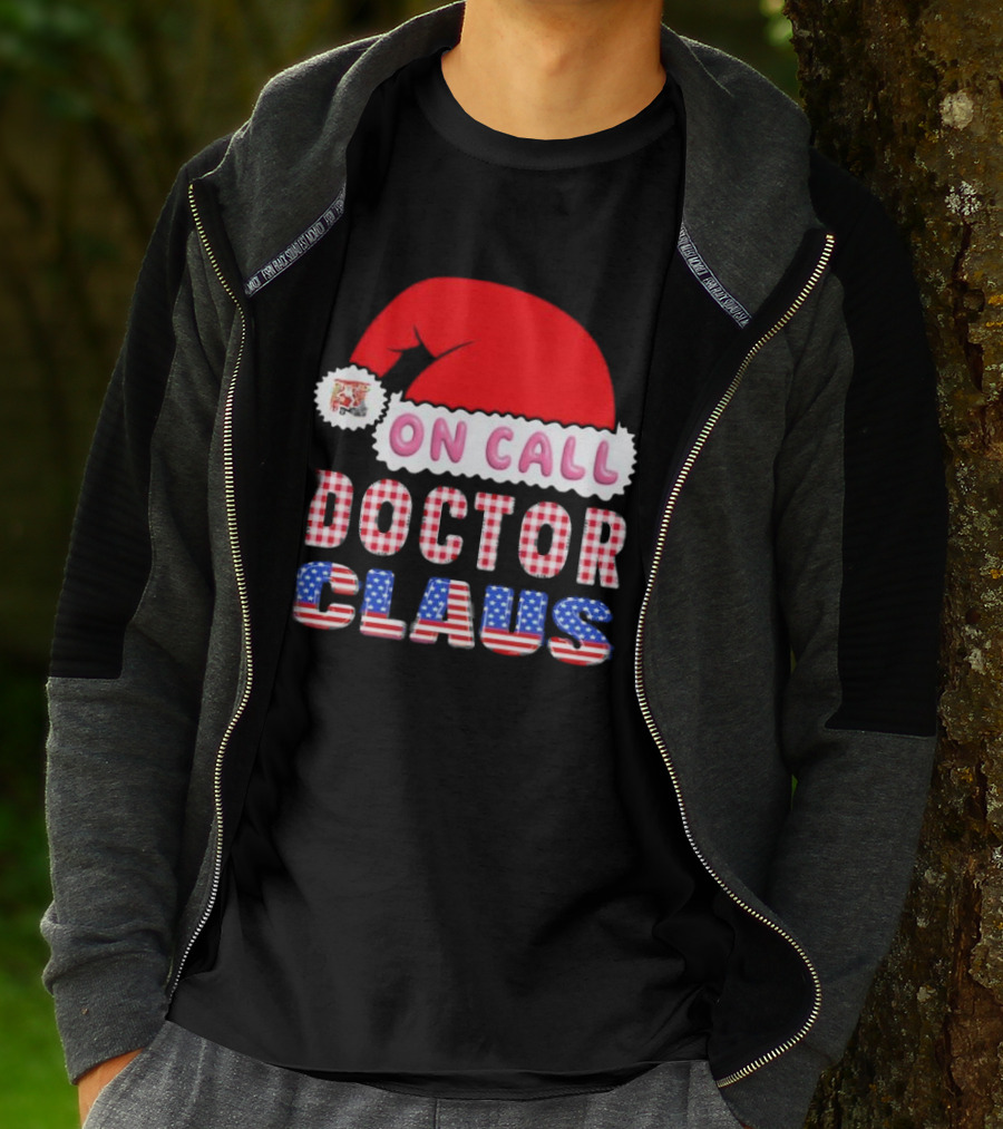 Doctor Claus On Call Christmas Santa Hat American Flag T-Shirt