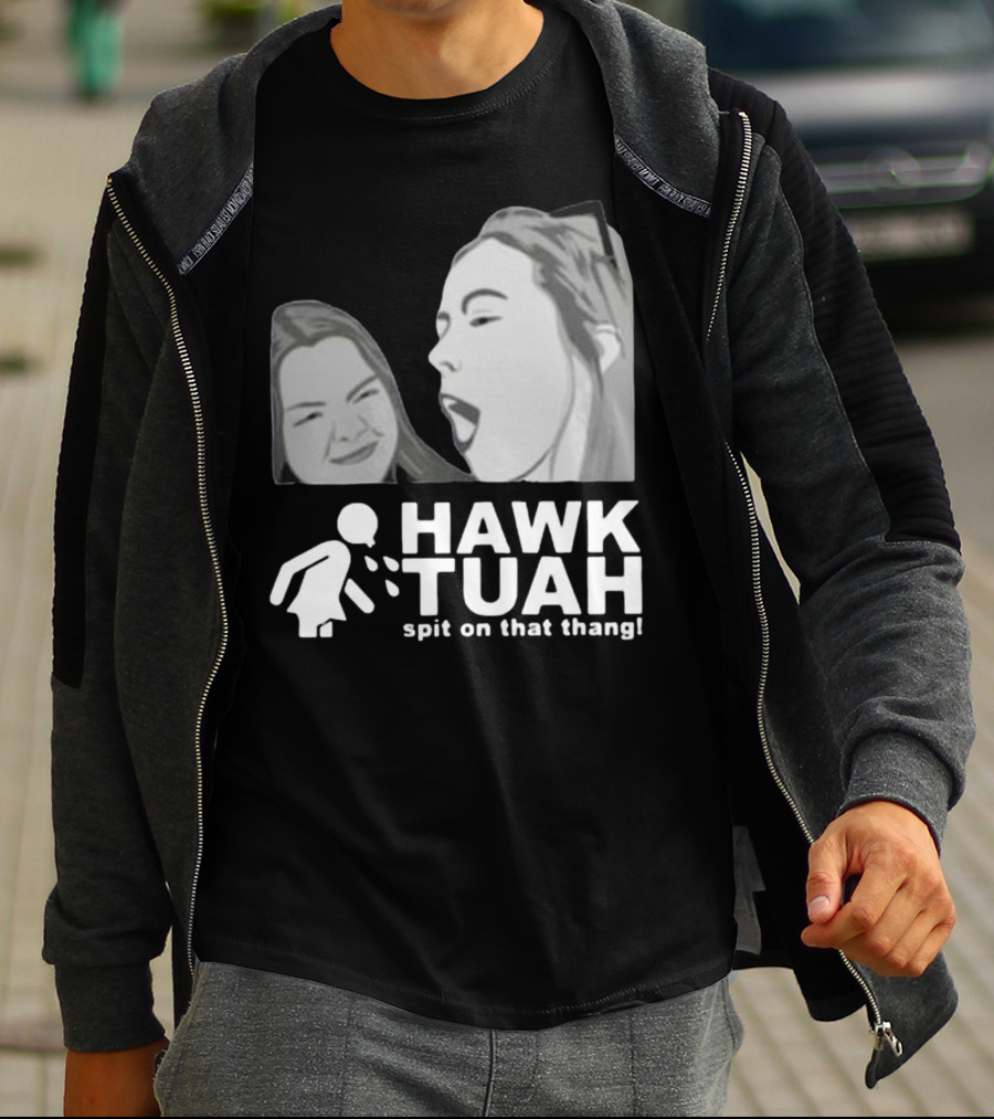 Hawk Tuah Spit On That Thang Girl T-Shirt