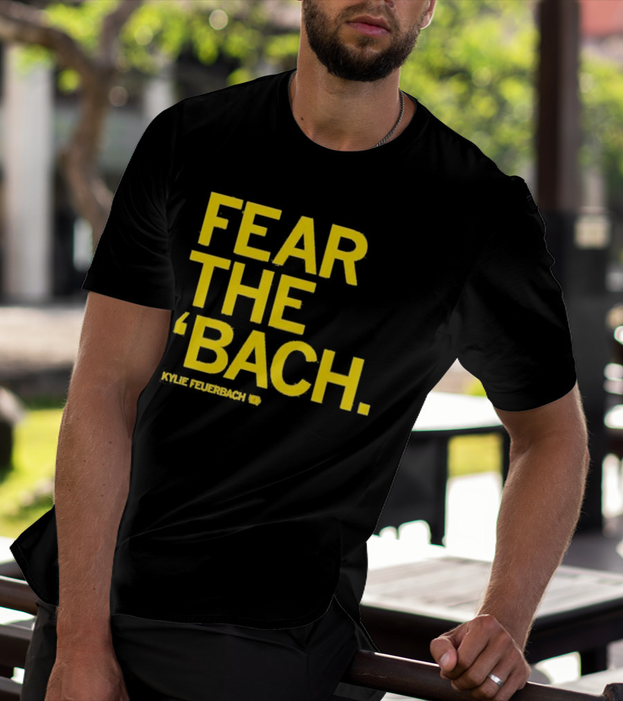 Fear The 'Bach Kylie Feuerbach Iowa Hawkeyes T-Shirt