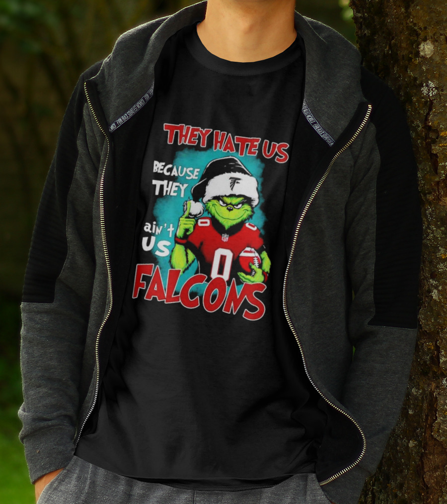 They Hate Us Because They Ain't Us Falcons Grinch Christmas T-Shirt