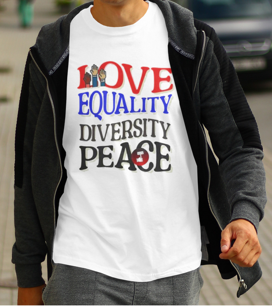 Love Equality Diversity Peace Raised Hands T-Shirt