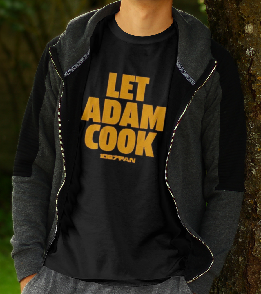 Let Adam Cook 106.7 The Fan Washington Commanders T-Shirt