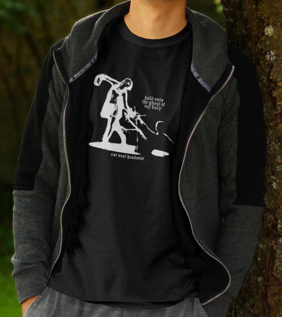 Car Seat Headrest Hold Onto The Ghost Of My Body T-Shirt