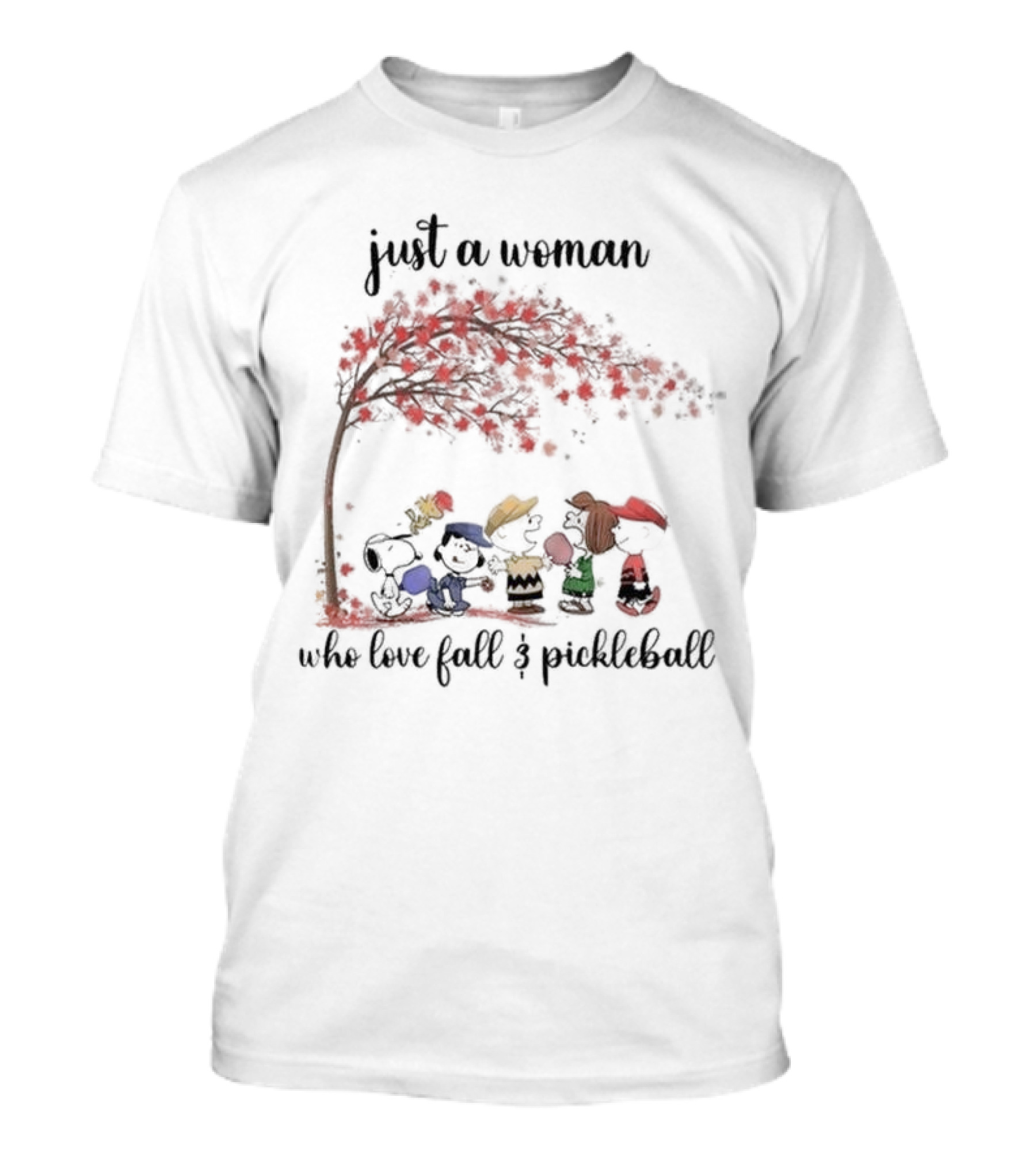 Just A Woman Who Loves Fall And Pickleball Snoopy Peanuts Charlie Brown Woodstock Linus Peppermint Patty T-Shirt