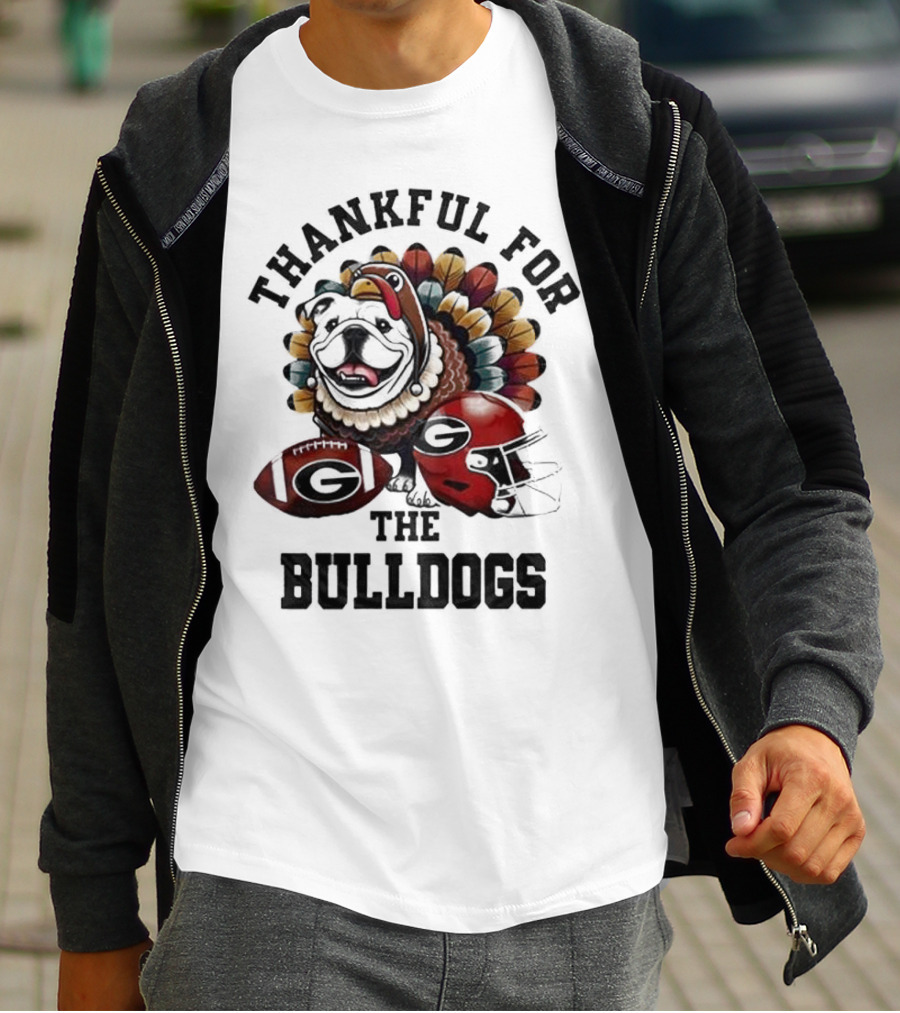 Thankful For The Bulldogs Georgia Bulldogs Football Helmet And Ball Thanksgiving T-Shirt