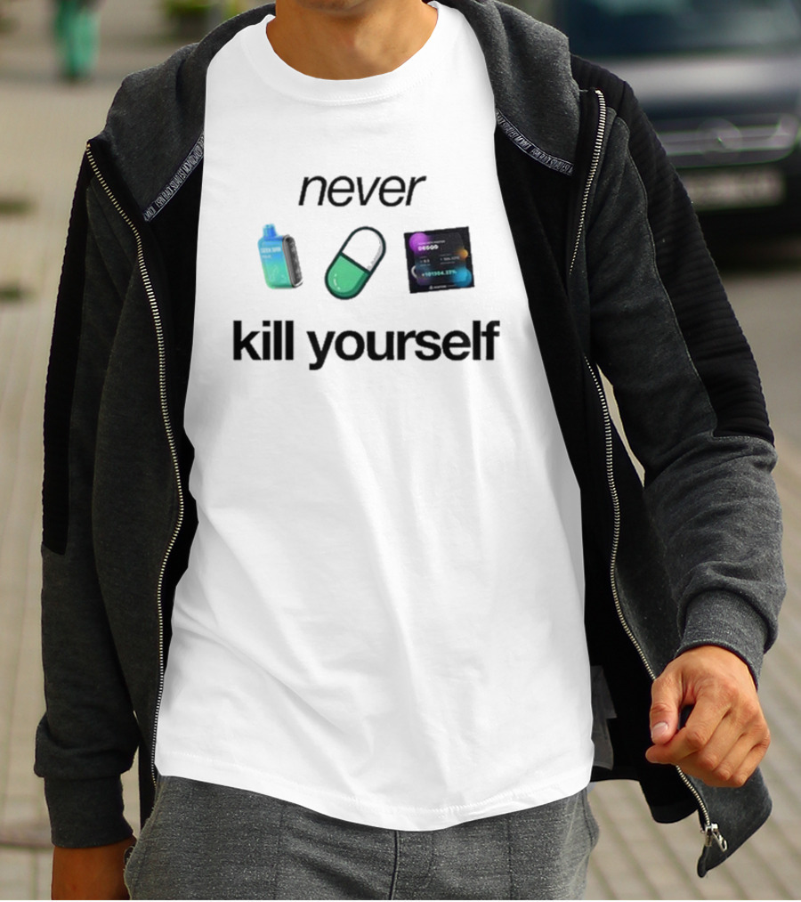 Ogshoots Never Kill Yourself Vape And Capsule Concept T-Shirt