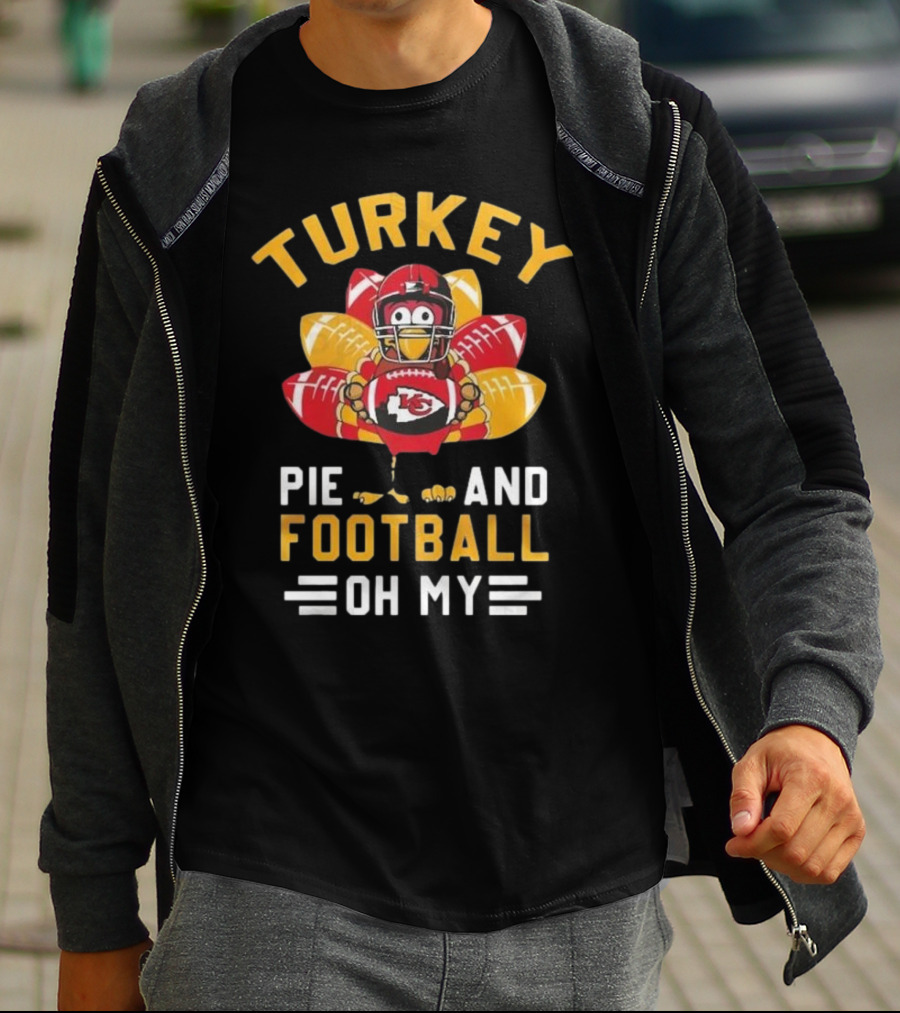 Kansas City Chiefs Turkey Pie And Football Oh My T-Shirt