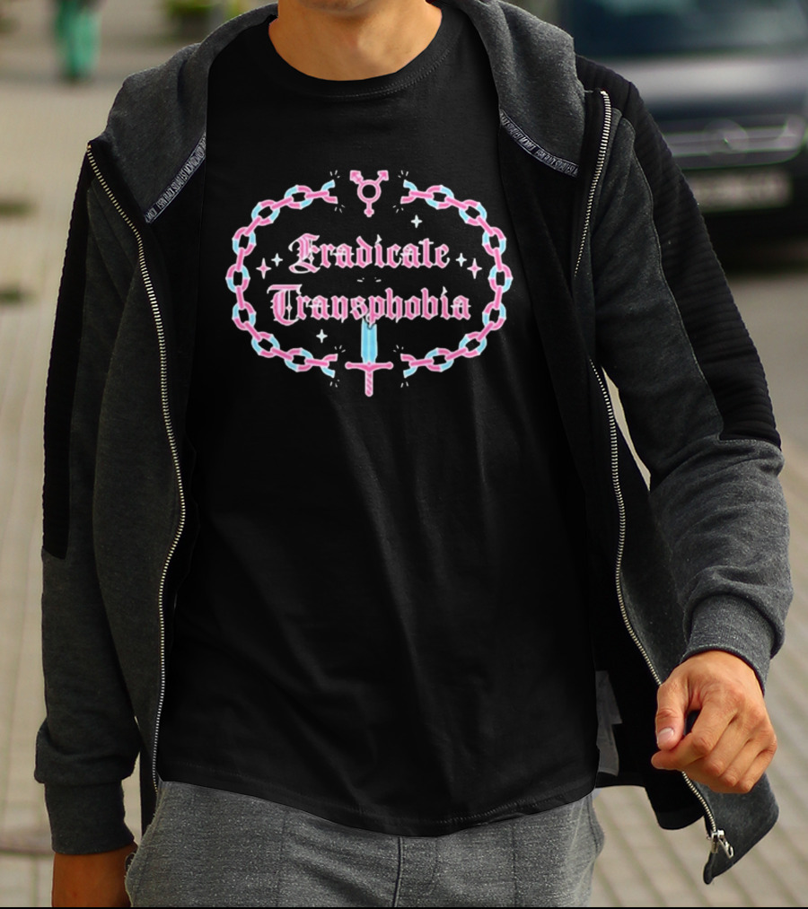 Eradicate Transphobia Transgender Symbol Chain Sword T-Shirt