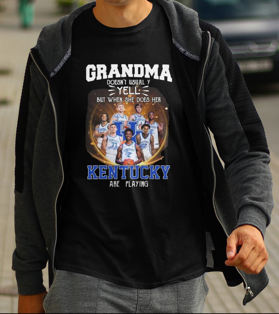 Grandma Doesn’t Usually Yell But When She Does Her Kentucky Wildcats Are Playing T-Shirt